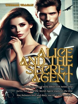 cover image of Alice and the Secret Agent